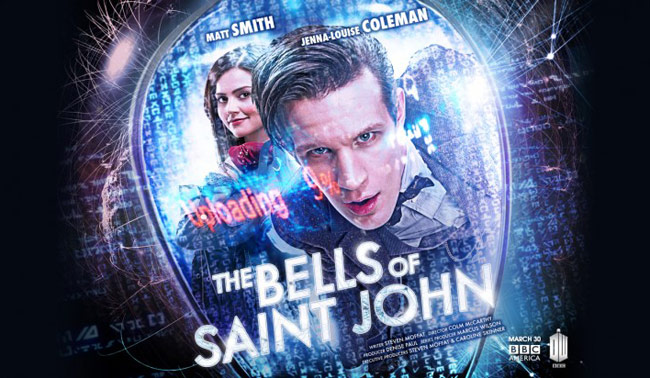 Doctor Who, Episode 706: The Bells of Saint John