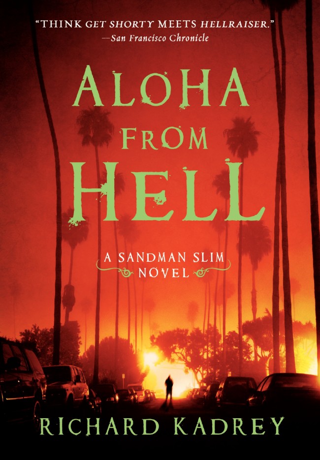 Aloha from Hell by Richard Kadrey