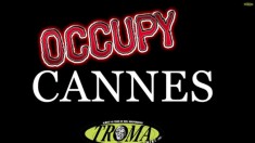 troma occupy cannes